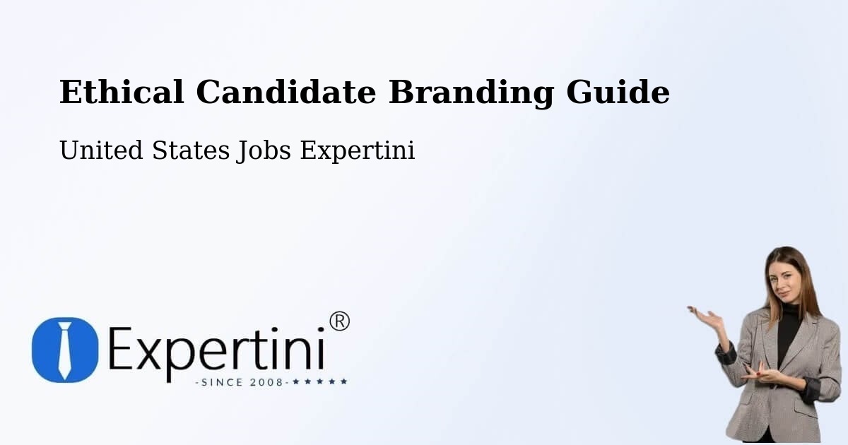 Ethical Candidate Branding Guide - United States Jobs Expertini