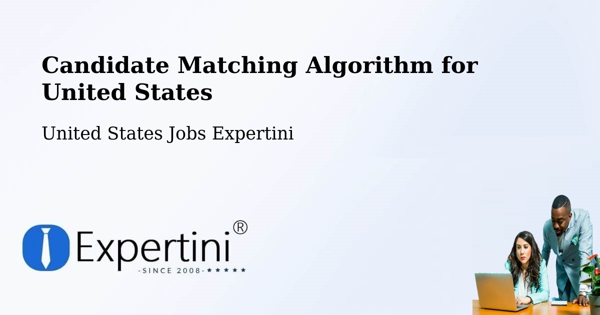 Candidate Matching Algorithm Overview – Orem - United States Jobs Expertini