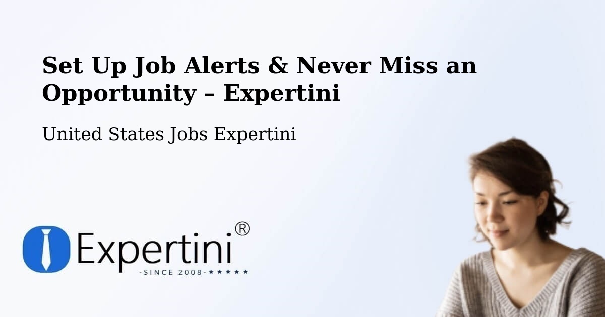 Job Alerts Guide – Get Notified About New Jobs in Orem - Orem, United States Jobs Expertini