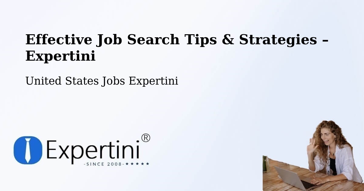 Job Search Tips & Strategies for Job Seekers – Orem - Orem, United States Jobs Expertini